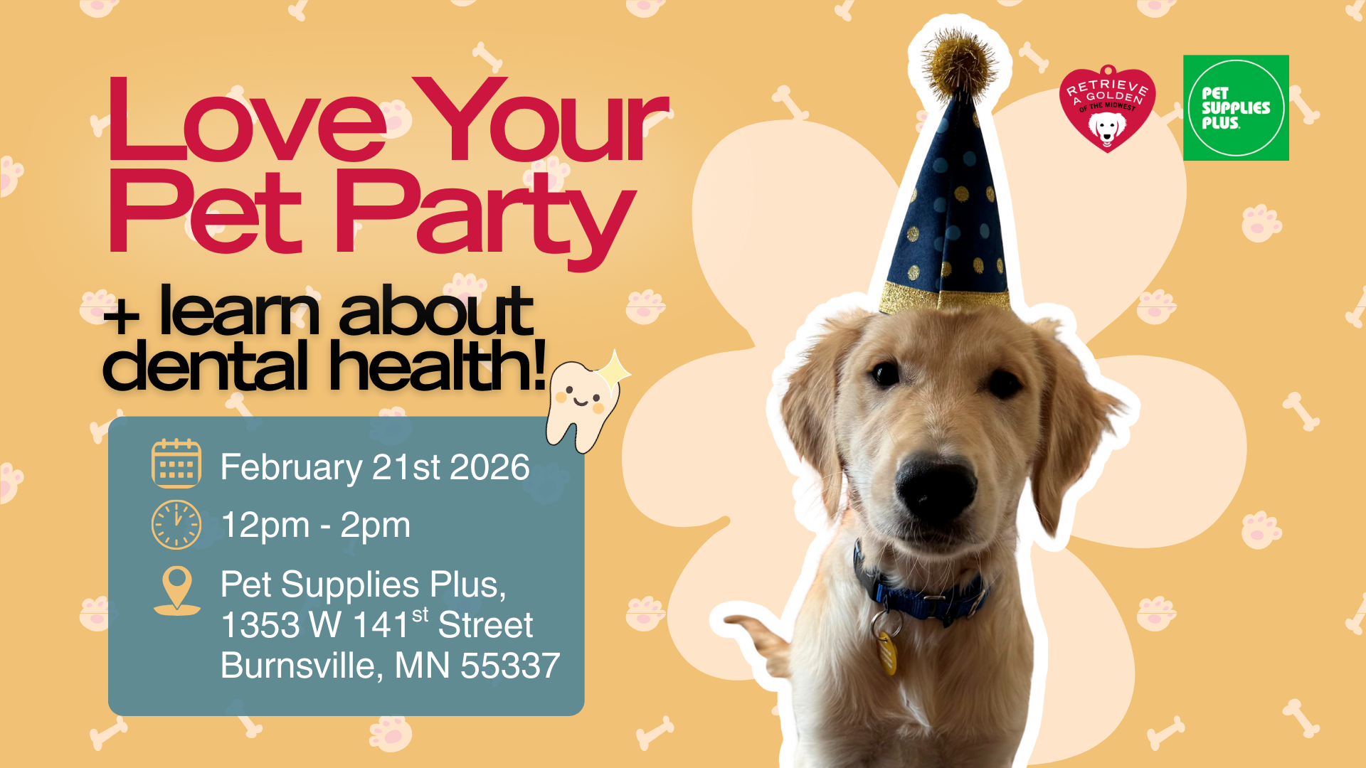 A golden retriever puppy wearing a party hat sits beside a colorful event graphic that reads ‘Love Your Pet Party,’ with date February 21, 2026, and details for an event at Pet Supplies Plus.